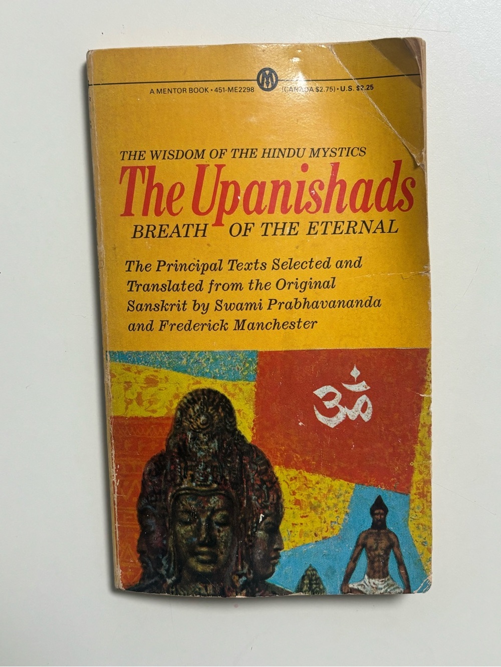 The Upanishads: Breath of the Eternal (1957) Mentor Hindu Mysticism PB book
Cov